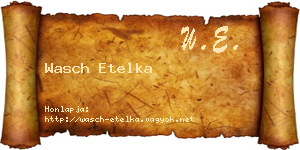 Wasch Etelka névjegykártya